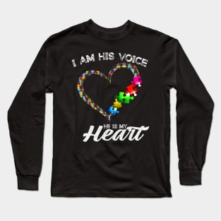 I AM HIS VOICE HE IS MY HEART Long Sleeve T-Shirt